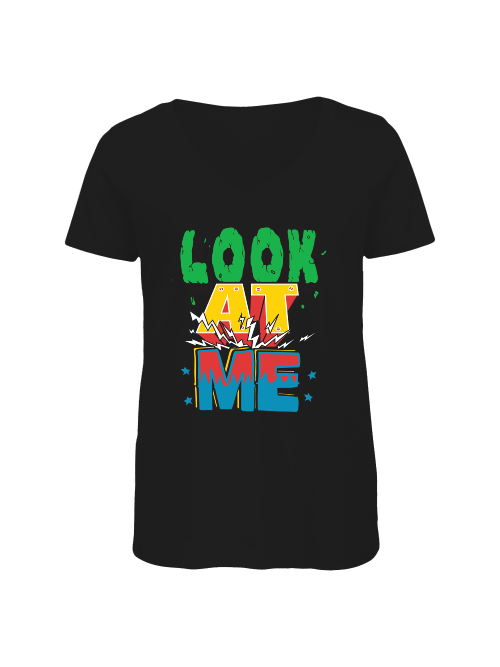 Frauen Bio-T-Shirt mit V-Ausschnitt Design - Look at me -